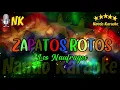 ZAPATOS ROTOS - Los Naufragos Karaoke