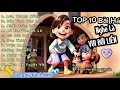 Download Lagu Top Những Bài Hát Tươi Vui Yêu Đời  | Chill chút cùng My Vlog