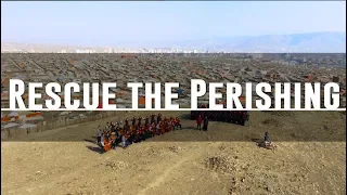 rescue the perishing mongolia