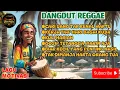 Download Lagu DANGDUT REGGAE TERBARU