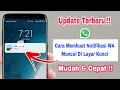 Download Lagu Cara Membuat Notifikasi WA Muncul Di Layar Kunci