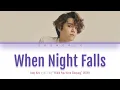 Download Lagu Eddy Kim (에디킴) - When Night Falls (긴 밤이 오면) Color Coded Lyrics Video 가사 |HAN|ROM|ENG|