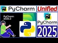 How to Install PyCharm 2025 2 on Windows 2025 Update PyCharm Unified IDE Python Programs