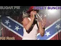 Rockclassics: Kid Rock - Sugar Pie Honey Bunch