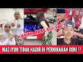 Download Lagu MAS IYUN TIDAK HADIR DI PERNIKAHAN MAS RONI!? ADA YANG PENASARAN!? BANYAK BERITA MENARIK BOLO!!
