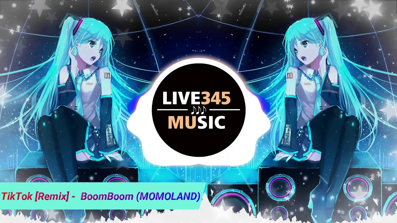 TikTok 0:01 || BoomBoom [REMIX] (MOMOLAND) - LIVE345MUSIC