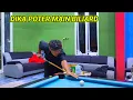 Download Lagu Dika poter main biliard, mengisi kekosongan waktu sebelum sound di bunyikan 