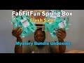 FabFitFun Spring Box Flash Sale and Mystery Bundle closed