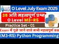 Python 35 Important MCQ O Level M3-R5 July Exam 2025 Practice Set 1 Python Programming