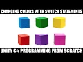Changing Colors Of Cube With Switch Statements In C Unity