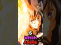 Lagu 5 Witch Anime