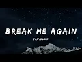 Post Malone - Break Me Again