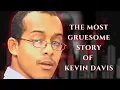The KEVIN DAVIS Story Uncensored Extended