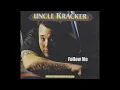 Follow Me - Uncle Kracker With Lyrics
