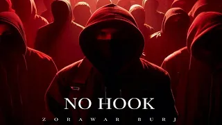 No Hook Official Song Zorawar Burj New Punjabi Song 