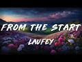 Download Lagu Laufey - From The Start (Lyrics)