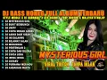 Download Lagu Dj Mysterious Girl Bass Horeg Style Party Full Album Terbaru Viral Karnaval 2025 Kocak 99