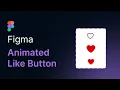 Create an Animated Like Button in Figma