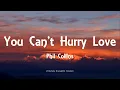 Download Lagu Phil Collins - You Can't Hurry Love (Lyrics)