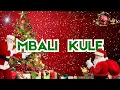 Lagu MBALI KULE Lyrics Christmas song