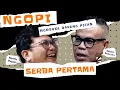 Download Lagu NGOPI - SERBA PERTAMA
