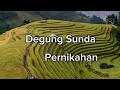 Download Lagu Degung Sunda pernikahan dengan suasana alam pedesaan jadi inget jamam baheula