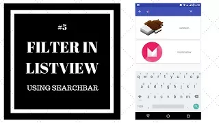 Android from Scratch Filter a Custom ListView using SearchView Search Auto Refresh