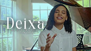 Download Maria Marçal | Deixa | Com Letra MP3