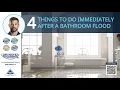 4 Things To Do After A Bathroom Flood