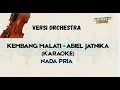 Download Lagu KEMBANG MALATI - ABIEL JATNIKA (KARAOKE VERSI ORCHESTRA CHORD UNIVERSAL)
