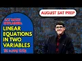 SAT Math Linear Equations in Two Variables - December SAT Prep