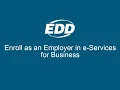 Enroll as an Employer in e-Services for Business
