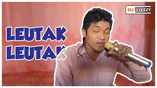 dj leutak leutak lagu thailand viral lagu thailand dj vleezy bootleg