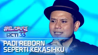 Download Seperti Kekasihku - Padi Reborn | I LOVE RCTI 33 MP3