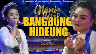 Download BANGBUNG HIDEUNG//JAIPONG BADJIDORAN NAMIN GROUP MP3