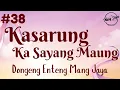 KASARUNG KA SAYANG MAUNG 38, Dongeng Enteng Mang Jaya, Carita Sunda @MangJayaOfficial