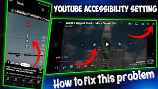 youtube accessibility issue kaise solve kare step by step guide disable youtube accessibility