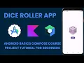 Dice Roller App Tutorial Android Basics Compose Course Project Tutorial For Beginners