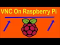 How to Enable VNC on Raspberry Pi