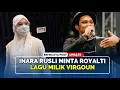 Download Lagu Gugat Harta Gana-gini, Inara Rusli Minta Royalti Lagu Milik Virgoun
