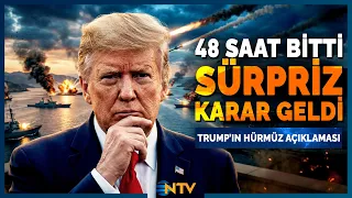Unexpected Development in the Strait of Hormuz Crisis Trump Announces New Decision NTV