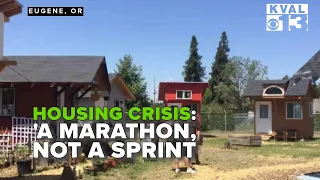 City of Eugene says fixing housing crisis is a marathon not a sprint