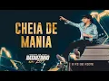 Natanzinho Lima - Cheia de Mania - EM BH