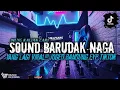 Download Lagu YG LAGI VIRAL!!! SOUND BARUDAK NAGA 2023. INI YG KALIAN CARI! VIRAL TIKTOK [GUNAWAN RMX] FULL BASS