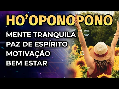 Download MP3 MEDITAÇÃO DA MANHÃ E HO'OPONOPONO PARA UM ÓTIMO DIA