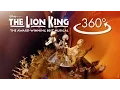 Lagu 'Circle of Life' in 360º | THE LION KING on Broadway