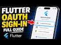 How to authenticate with Flutter apps using OAuth sign-in - Full Guide