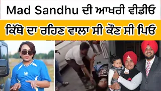 Mad Sandhu Biography | Father | Ravi Bareta
