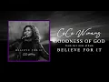Download Lagu CeCe Winans - Goodness Of God (Official Audio)