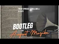 Tman Xpress x Mellow & Sleazy - REMEMBER (August Muzika Edit )(Bootleg)